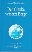 Der Glaube versetzt Berge (en Alemán)