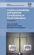 Local Accountability and National Coordination in Fiscal Federalism. A Fine Balance