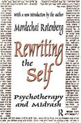 Rewriting the Self: Psychotherapy and Midrash (en Inglés)