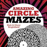 Amazing Circle Mazes (en Inglés)