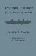 Three Men in a Boat (to Say Nothing of the Dog) (en Inglés)