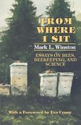 From Where i Sit: Essays on Bees, Beekeeping, and Science (Comstock) (en Inglés)