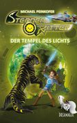 Sternenritter 8 der Tempel des Lichts: Ein Dreamagix-Buch (in German)