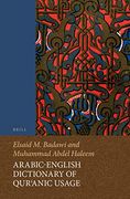 Arabic-English Dictionary of QurʾAnic Usage (Handbook of Oriental Studies: Section 1; The Near and Middle East) (en Inglés)