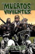 Los Muertos Vivientes nº 19: Marchamos a la Guerra (Los Muertos Vivientes Serie) (in Spanish)