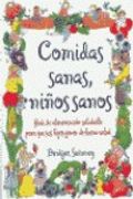 comidas sanas, niños sanos
