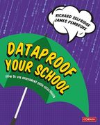 Dataproof Your School: How to use Assessment Data Effectively (Corwin Ltd) (en Inglés)