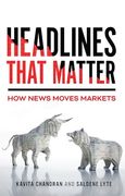 Headlines That Matter: How News Moves Markets (en Inglés)