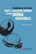 vint-i-quatre hores d`una dona sensible (en Catalán)