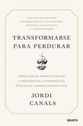 Transformarse Para Perdurar