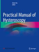 Practical Manual of Hysteroscopy (en Inglés)