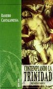 Contemplando la Trinidad: Meditaciones (Agua Viva)