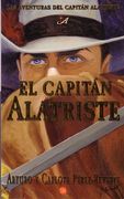 Capitan alatriste, el (Aventuras Capitan Alatriste)