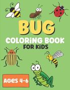 Bug Coloring Book For Kids: Super Fun Coloring Book Of Insects (en Inglés)