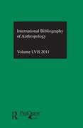 ibss: anthropology: 2011 vol.57: international bibliography of the social sciences (en Inglés)