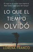 Lo que el tiempo olvido