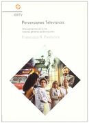 Perversiones televisivas (in Spanish)