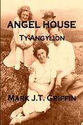 Angel House (en Inglés)