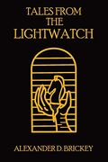 Tales From the Lightwatch (en Inglés)