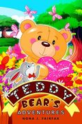 Teddy Bear?S ADVENTURES: Children's Books, Kids Books, Bedtime Stories For Kids, Kids Fantasy Book, illustrated books for kids(bear books for k (en Inglés)