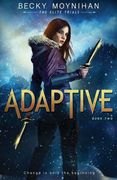 Adaptive: A Young Adult Dystopian Romance (en Inglés)