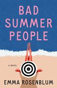 Bad Summer People: A Novel