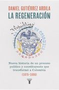 REGENERACIÓN, LA (in Spanish)