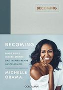 Becoming: Finde Deine Innere Stimme: Das Inspirierende Ausfüllbuch (en Alemán)