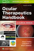 Ocular Therapeutics Handbook: A Clinical Manual (en Inglés)