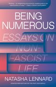Being Numerous: Essays on Non-Fascist Life (en Inglés)