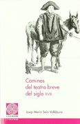 Caminos del teatro breve del siglo XVIII (Fil d'Ariadna)