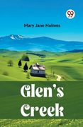 Glen's Creek (en Inglés)