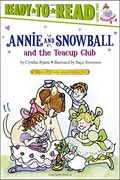 annie and snowball and the teacup club (en Inglés)