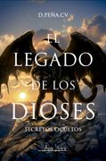 El Legado de los Dioses: Secretos Ocultos