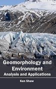 Geomorphology and Environment: Analysis and Applications (en Inglés)