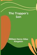 The Trapper's son (en Inglés)