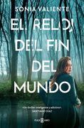 El reloj del fin del mundo (in Spanish)