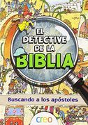 El Detective de la Biblia: Buscando a los Apa³Stoles