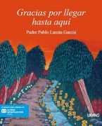 Gracias por Llegar Hasta Aqui
