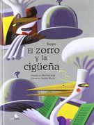 El Zorro y la Ciguena