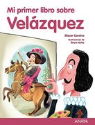 Mi Primer Libro Sobre Velázquez