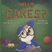 Who Cares (en Inglés)