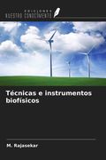 Técnicas e instrumentos biofísicos