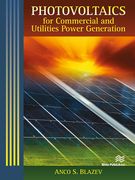 Photovoltaics for Commercial and Utilities Power Generation (en Inglés)