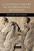 A Cultural Theory of International Relations (en Inglés)