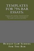 Templates For 75% bar Essays: : Contracts Torts Evidence Constitutional law - Model Essay Principles and Foundations by a model essay writer (Feb 20 (en Inglés)