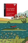 Un Cocodril Sense Dents (en Valenciano)