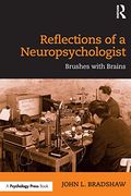 Reflections of a Neuropsychologist: Brushes With Brains (en Gallego)