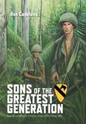 Sons of the Greatest Generation: Snapshots and Memories of Vietnam, October 1967 to October 1968 (en Inglés)