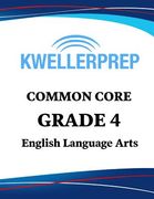 Kweller Prep Common Core Grade 4 English Language Arts: 4th Grade Ela Workbook and 2 Practice Tests: Grade 4 Common Core Ela Practice (en Inglés)